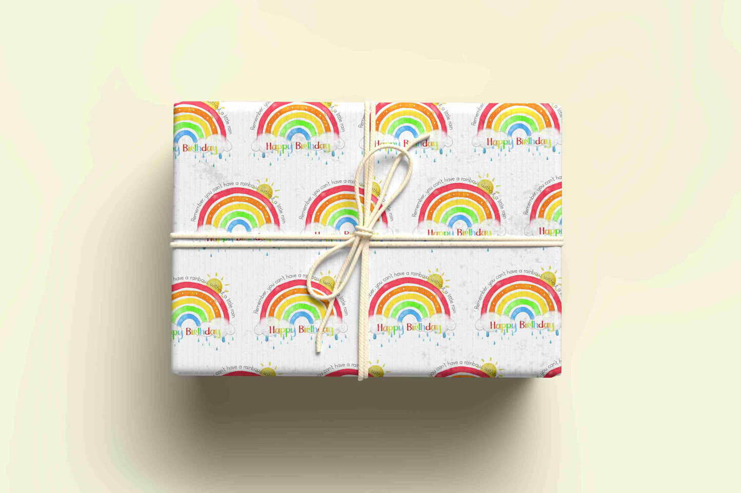Rainbow Birthday Wrapping Paper - You can't have a rainbow without a little rain