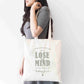 Funny Quote Tote Bag – “Lose My Mind” Humorous Cotton Bag