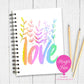 Love Notebook – Rainbow Inspirational Journal for Positivity & Mindfulness