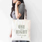 Funny Quote Tote Bag – “One of Us Is Right” Tote Bag