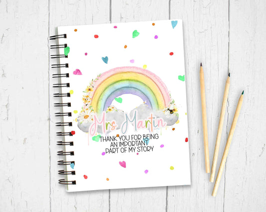 Personalised Rainbow Notebook, Gift for Teacher, End of term Gift, Thank you for being an important part of my story