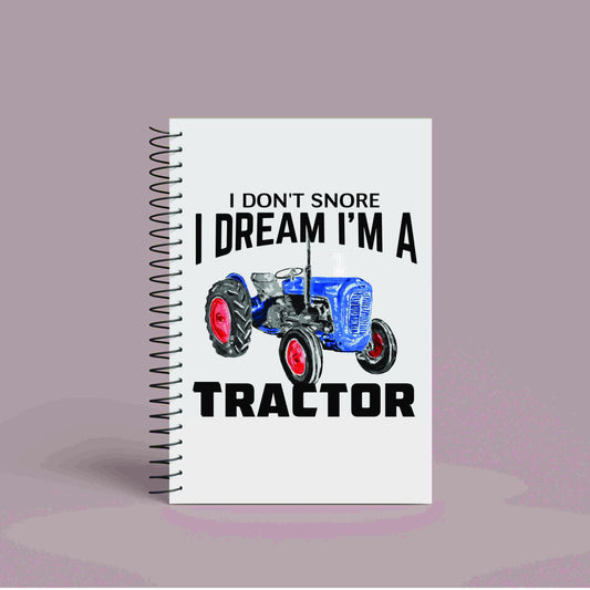 A5 Vintage Blue Tractor Notebook | 60 Pages | Funny Tractor Quote | I don't snore, I dream I'm a tractor