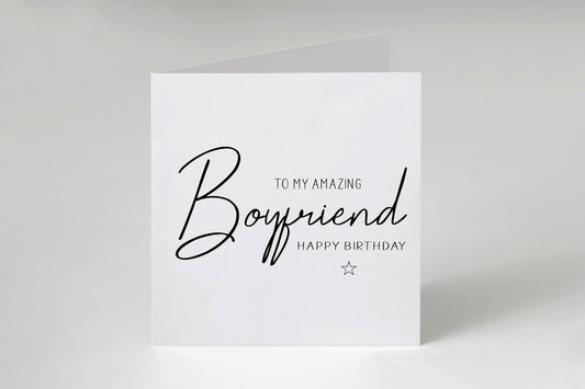 To an amazing Boyfriend, Birthday Card
