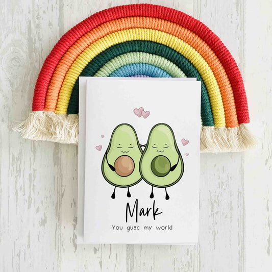 Your guac my world Personalised Valentine's Day Card, Avocado Valentine's Day Card, Novelty Avocado Pun Card, Funny Valentine Card